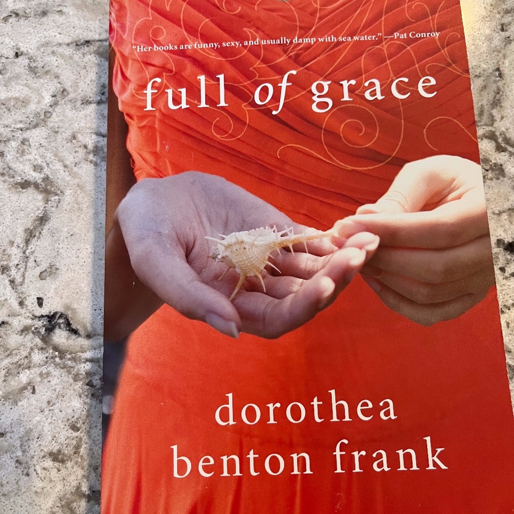 Dorothea Benton Frank- Full of Grace paperback